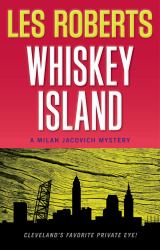 Whiskey Island : A Milan Jacovich Mystery (#16)