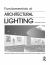 Fundamentals of Architectural Lighting