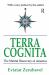 Terra Cognita : The Mental Discovery of America