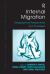 Internal Migration : Geographical Perspectives and Processes