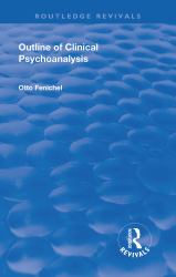 Revival: Outline of Clinical Psychoanalysis (1934)