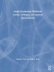 Audio Production Worktext