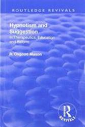 Revival : Hypnotism and Suggestion (1901)