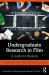 Undergraduate Research in Film : A Guide for Students