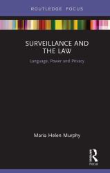 Surveillance and the Law