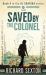 Saved by the Colonel : Book 4 in the Al Sharika Series