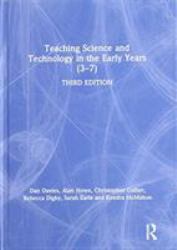 Teaching Science and Technology in the Early Years (3-7)