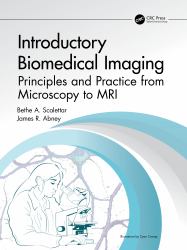 Introduction to Light Microsopy and Medical Imaging : With Experiments