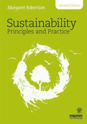 Sustainability Principles and Practice