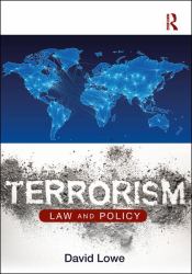 Terrorism : Law and Policy