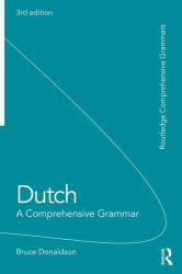 Dutch: a Comprehensive Grammar