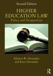 Higher Education Law : Policy and Perspectives