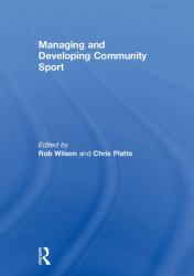 Managing and Developing Community Sport