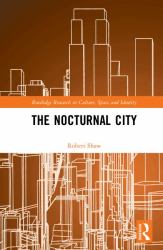 The Nocturnal City