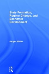 State Formation, Regime Change, and Economic Development