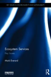 Ecosystem Services : Key Issues