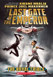 The Royal Trials (Last Gate of the Emperor #2)