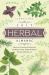 Llewellyn's 2017 Herbal Almanac : Herbs for Growing and Gathering, Cooking and Crafts, Health and Beauty, History, Myth and Lore