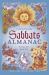 Llewellyn's 2025 Sabbats Almanac : Samhain 2024 to Mabon 2025