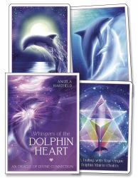 Whispers of the Dolphin Heart : An Oracle of Divine Connection