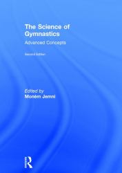 The Science of Gymnastics : Advanced Concepts