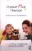 Puppet Play Therapy : A Practical Guidebook