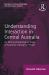 Routledge Revivals: Understanding Interaction in Central Australia (1985) : An Ethnomethodological Study of Australian Aboriginal People