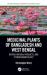 Medicinal Plants of Bangladesh and West Bengal : Botany, Natural Products, and Ethnopharmacology