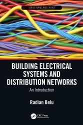 Building Electrical Systems and Distribution Networks : An Introduction