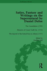 Satire, Fantasy and Writings on the Supernatural by Daniel Defoe, Part I Vol 3