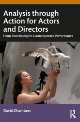 From Stanislavsky to Today : Active Analysis for Actors and Directors