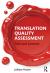 Translation Quality Assessment : Past and Present