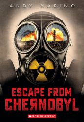 Escape from Chernobyl (Escape From #1)