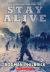 Stay Alive: the Journal of Douglas Allen Deeds, the Donner Party Expedition 1846