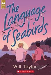 The Language of Seabirds (Scholastic Gold)