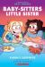 Karen's Sleepover: a Graphic Novel (Baby-Sitters Little Sister #8)