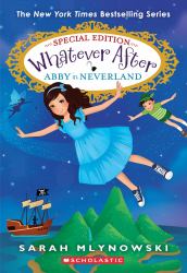 Abby in Neverland (Whatever after Special Edition #3)