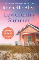 Lowcountry Summer : 2-In-1 Edition with Sanctuary Cove and Angels Landing