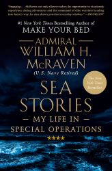 Sea Stories : My Life in Special Operations