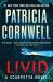 Livid : A Scarpetta Novel