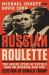 Russian Roulette : The Inside Story of Putin's War on America and the Election of Donald Trump