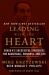 Leading with the Heart : Coach K's Successful Strategies for Basketball, Business, and Life