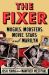 The Fixer : Moguls, Mobsters, Movie Stars, and Marilyn