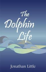 The Dolphin Life