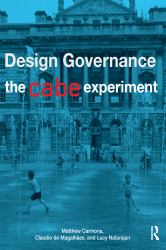 Design Governance : The CABE Experiment