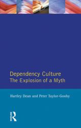 Dependency Culture