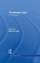 The Winter's Tale : Critical Essays