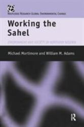 Working the Sahel