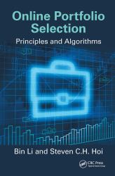 Online Portfolio Selection : Principles and Algorithms