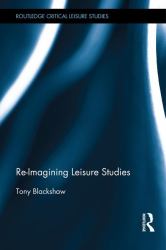 Re-Imagining Leisure Studies